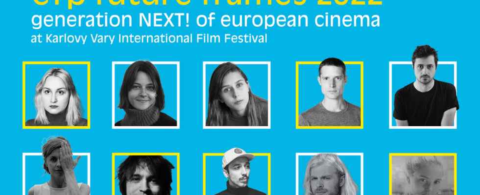 Future Frames 2022 : Génération NEXT !  du cinéma européen le plus populaire doit être lu Inscrivez-vous aux bulletins d'information sur les variétés Plus de nos marques