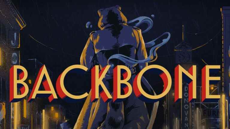 ‘Backbone’ est une aventure Neat Noir – Review Geek