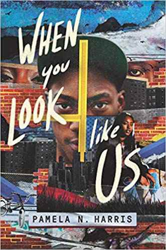 couverture de When You Look Like Us de Pamela N. Harris, avec un collage d'un jeune homme noir avec une casquette de baseball et un mur de briques