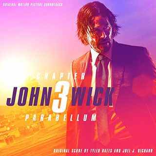 John Wick : Chapitre 3 - Parabellum (Bande originale du film)