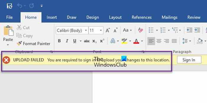 Microsoft Word UPLOAD FAILED, vous devez vous connecter pour télécharger vos modifications à cet emplacement