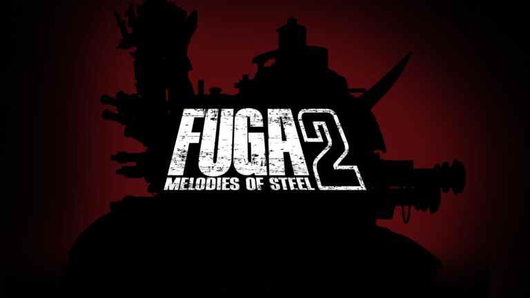 Fuga : Melodies of Steel 2 annoncé    
