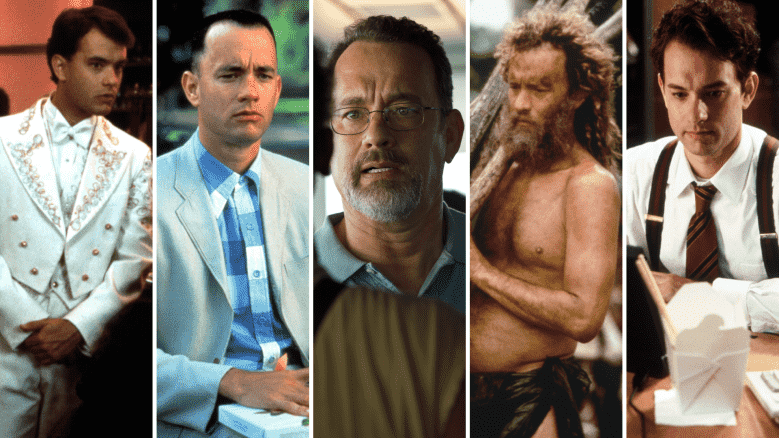 Tom Hanks in "Big," "Forrest Gump," "Captain Phillips," "Cast Away," and "Philadelphia"