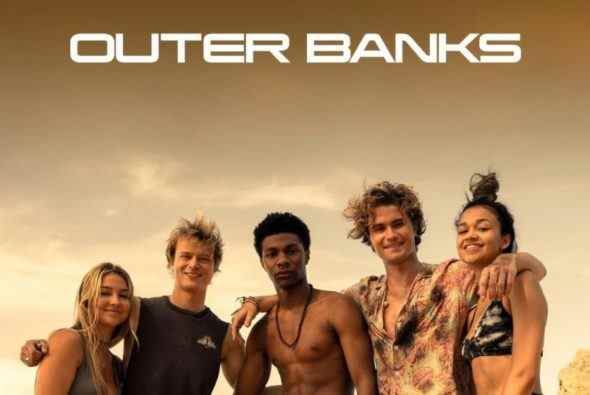 Outer Banks TV show on Netflix: canceled or renewed?