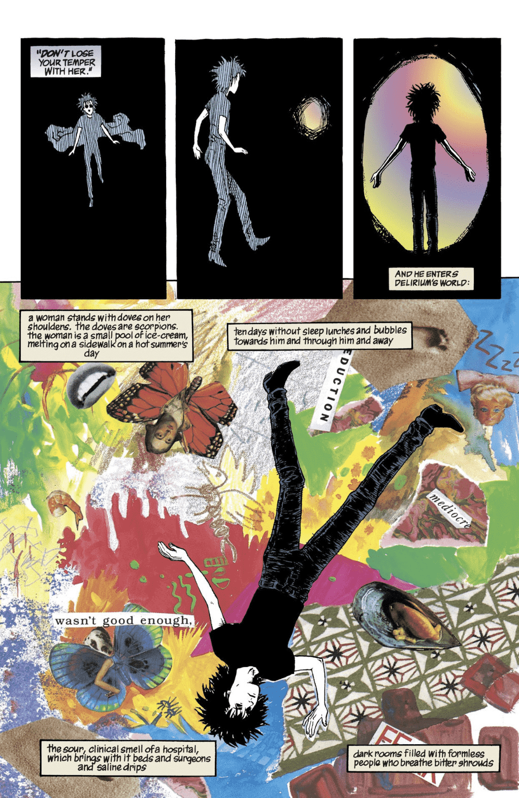 Dream, entrant dans le royaume de sa sœur Delirium dans The Sandman: Brief Lives.