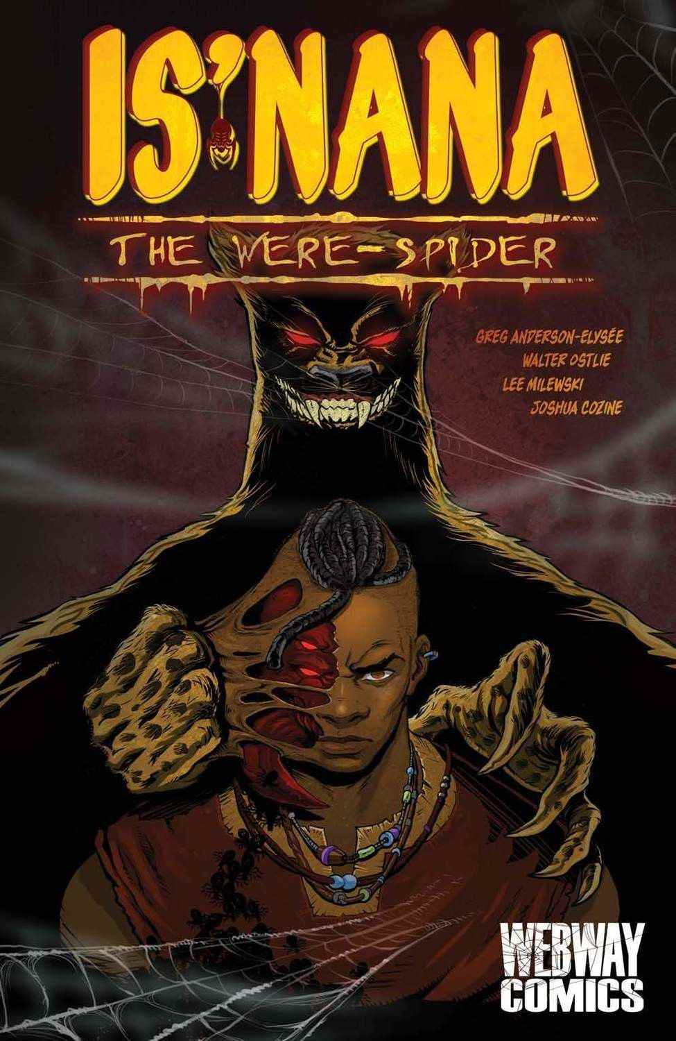 La couverture du vol.  1 d'Is'nana the WereSpider, montrant une Were-Spider arrachant le visage d'une personne.