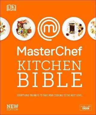 MasterChef Kitchen Bible (nouvelle édition)