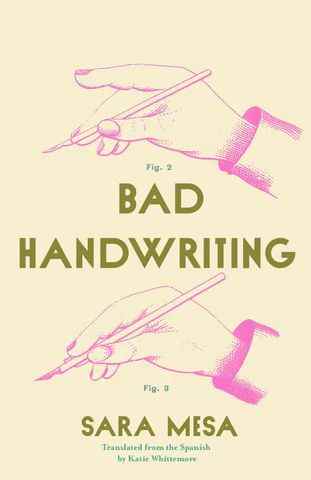 Couverture de Bad Handwriting de Sara Mesa