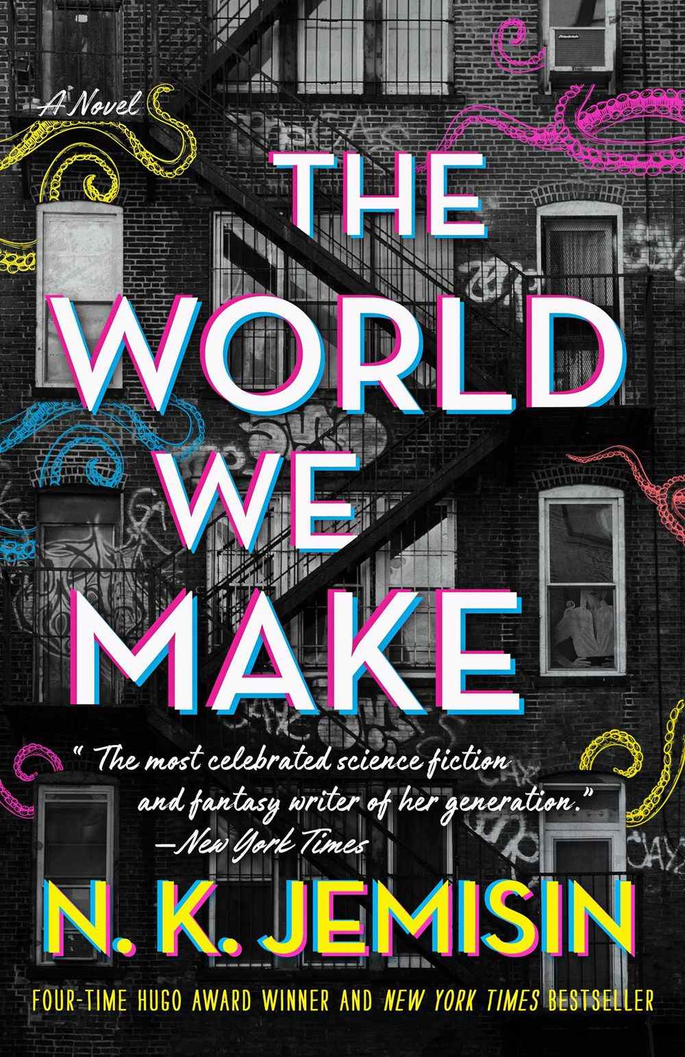 Image de couverture de The World We Make de NK Jemisin, avec un immeuble d'appartements en noir et blanc sur lequel se trouvent des graffitis colorés ressemblant à des pieuvres