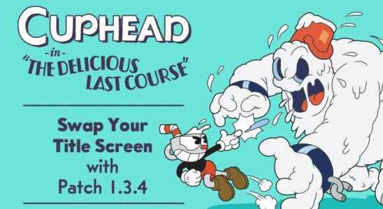 Mise à jour de Cuphead maintenant disponible sur Switch (version 1.3.4), notes de mise à jour