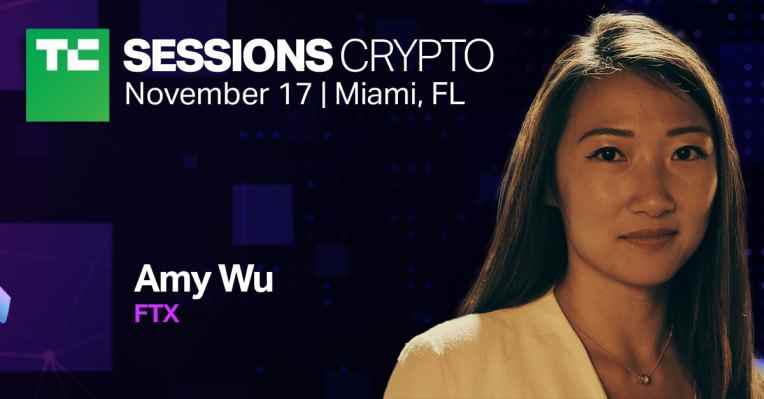 Amy Wu de FTX Ventures apporte son expertise en investissement blockchain aux sessions TC : Crypto