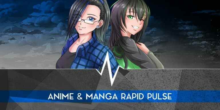 Anime & Manga Rapid Pulse pour la semaine du 02/09/22