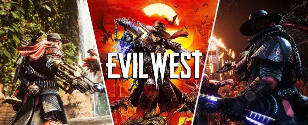 Evil West est probablement votre jeu d'action préféré de 2022