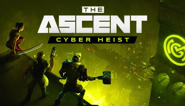 La mise à jour 1.05 d’Ascent est disponible pour le support du contenu téléchargeable Cyber ​​Heist ce 18 août