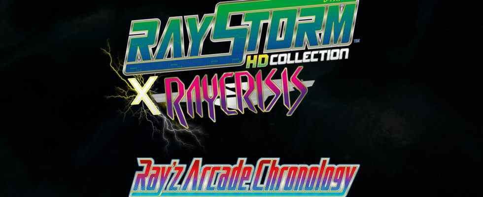 Ray'z Arcade Chronology et RayStorm x RayCrisis HD Collection arrivent à l'ouest