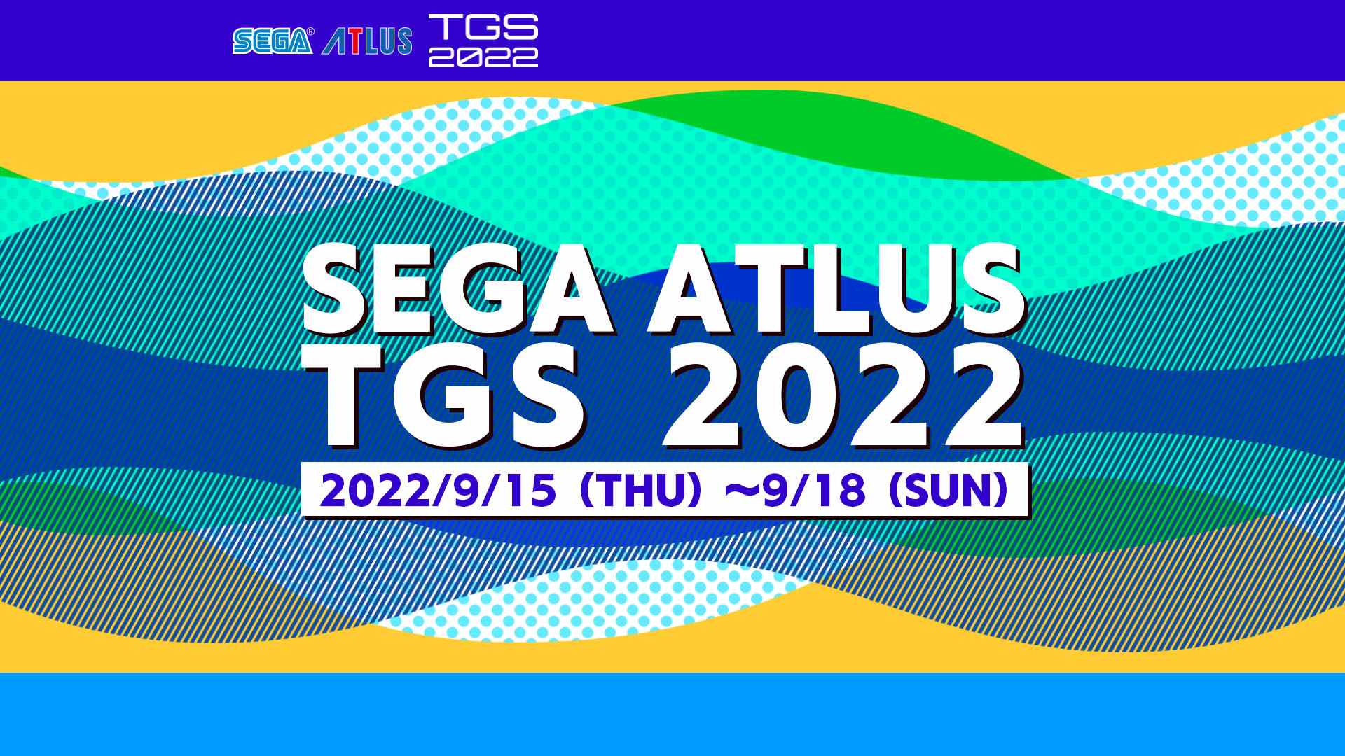 SEGA et ATLUS annoncent la programmation et le calendrier du TGS 2022    
