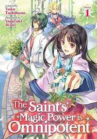 Couverture The Saint's Magic Power Is Omnipotent 1 - Yuka Tachibana