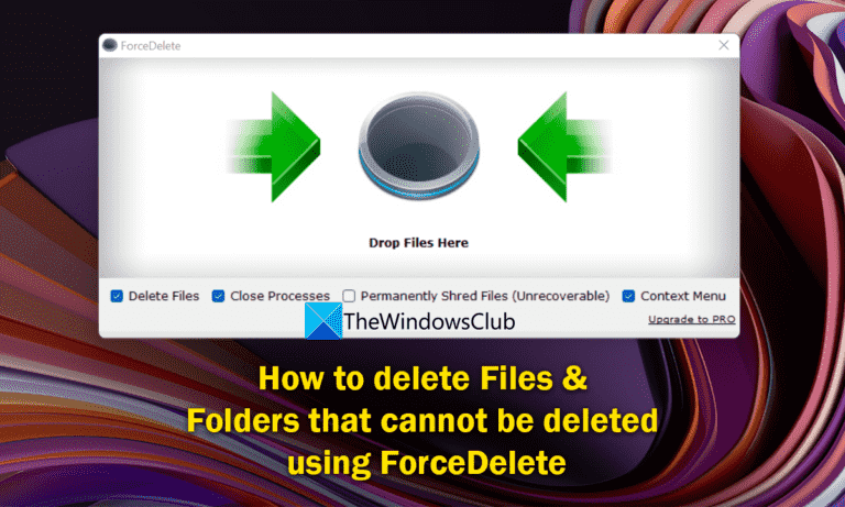 Comment supprimer des fichiers et des dossiers qui ne peuvent pas être supprimés à l’aide de ForceDelete