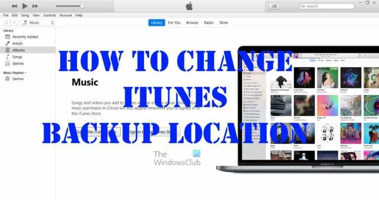 Comment changer l’emplacement de sauvegarde d’iTunes