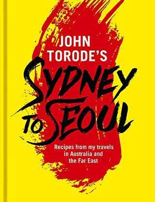 John Torode de Sydney à Séoul par John Torode