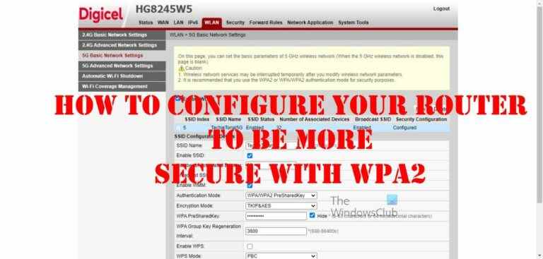 Comment configurer le routeur pour utiliser WPA2 et le rendre plus sécurisé