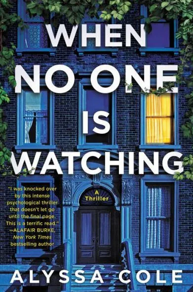 Couverture du livre When No One Is Watching d'Alyssa Cole