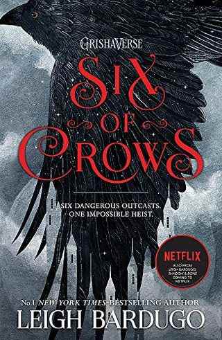 Six des corbeaux de Leigh Bardugo