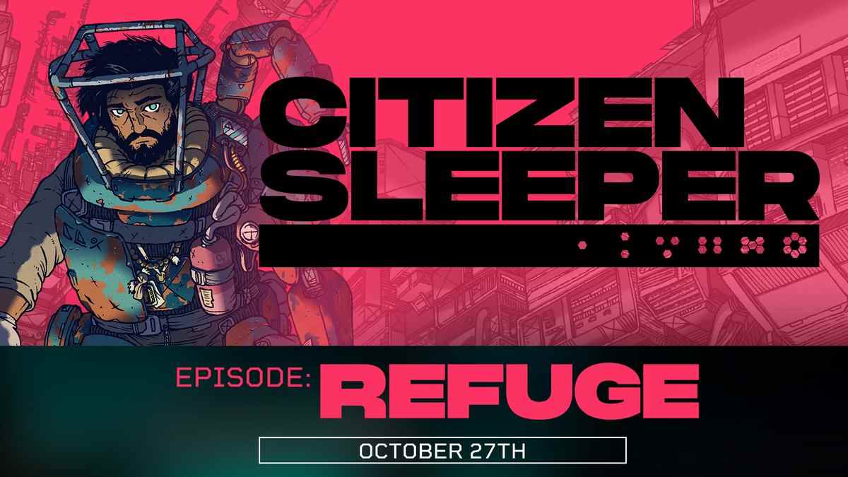 Citizen Sleeper remporte un nouvel épisode Refuge le 27 octobre
