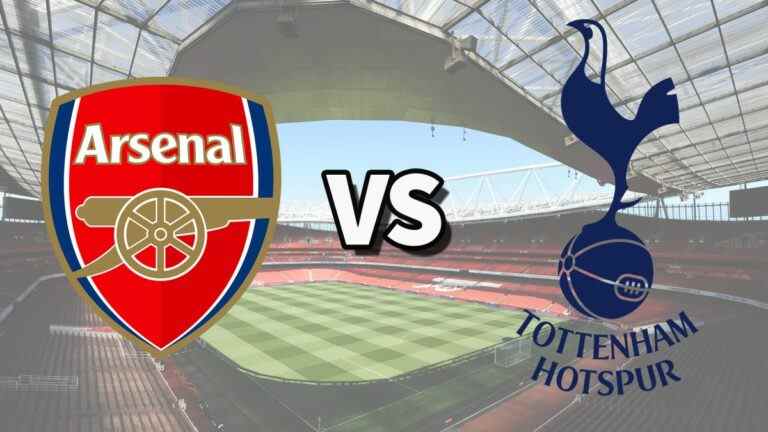 Arsenal vs Tottenham en direct et comment regarder le match de Premier League en ligne, les files d’attente