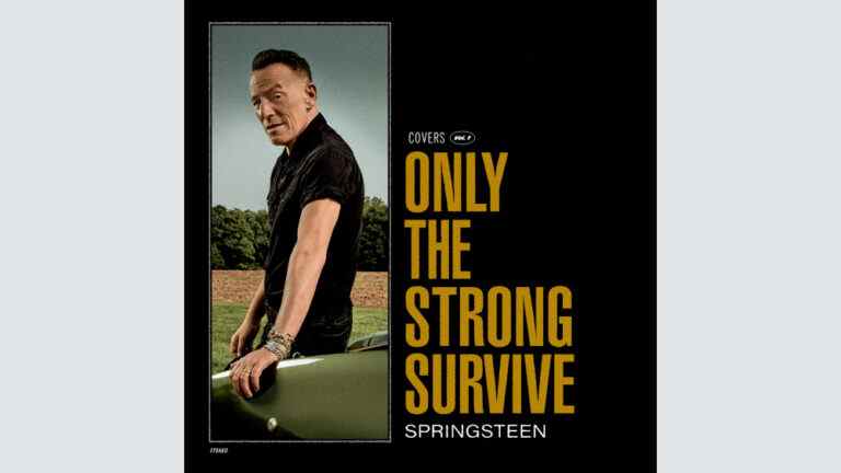 Bruce Springsteen sortira "Only the Strong Survive", un nouvel album de reprises de soul classiques les plus populaires doivent être lues
	
	
