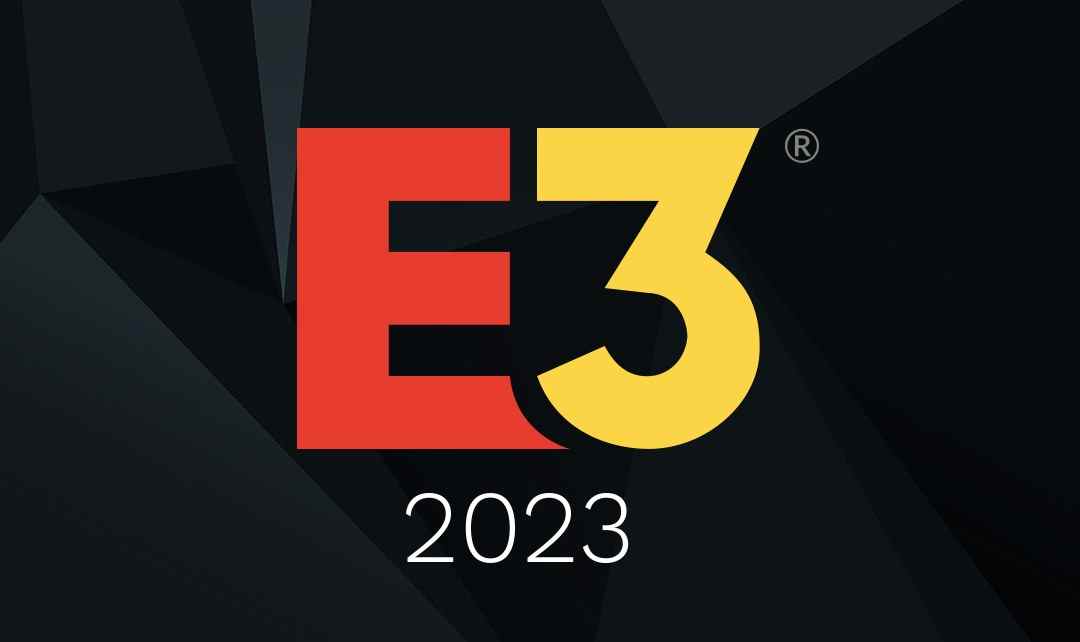 Les dates de l'E3 2023 dévoilées
