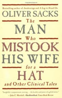 L’homme qui confondait sa femme avec un chapeau et autres récits cliniques Résumé et description du guide d’étude