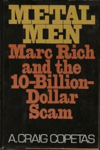 Metal Men: Marc Rich et l’escroquerie à 10 milliards de dollars Résumé et description du guide d’étude