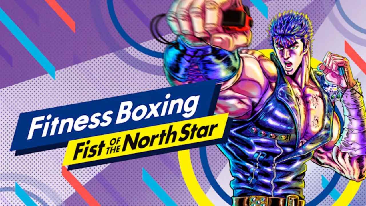  Surprendre!  Fitness Boxing Fist Of The North Star a été annoncé pour Switch
