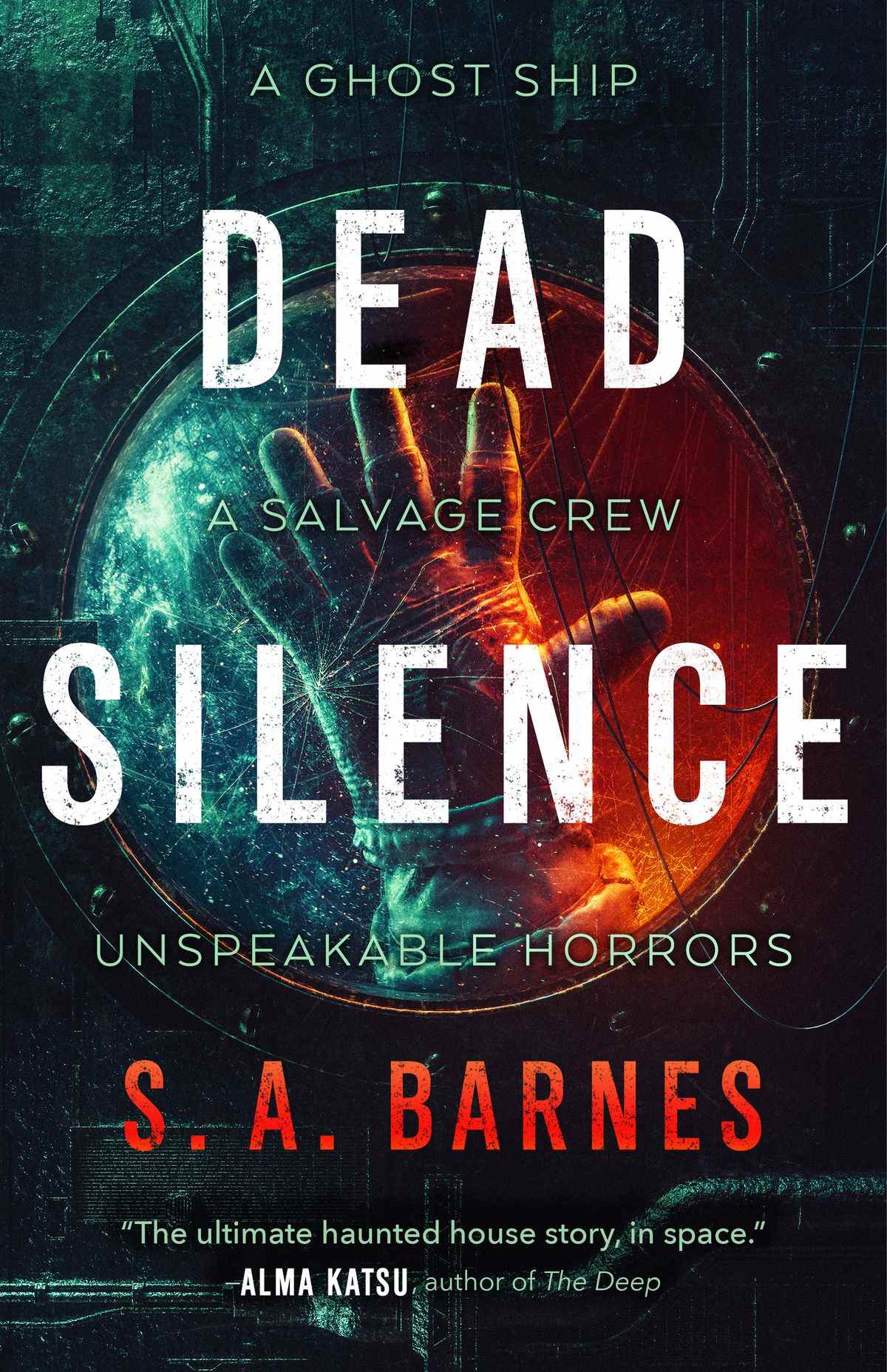 Image de couverture du silence de mort de SA Barnes, mettant en vedette une main gantée derrière la fenêtre fissurée d'un vaisseau spatial.  Le texte dit 