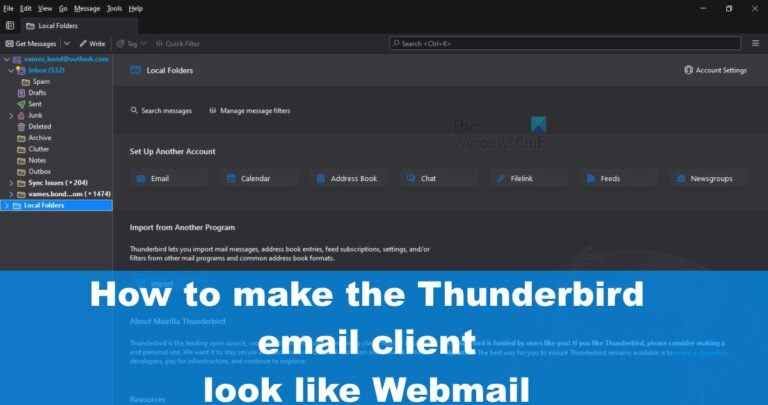 Comment faire ressembler Thunderbird à Outlook et vice versa