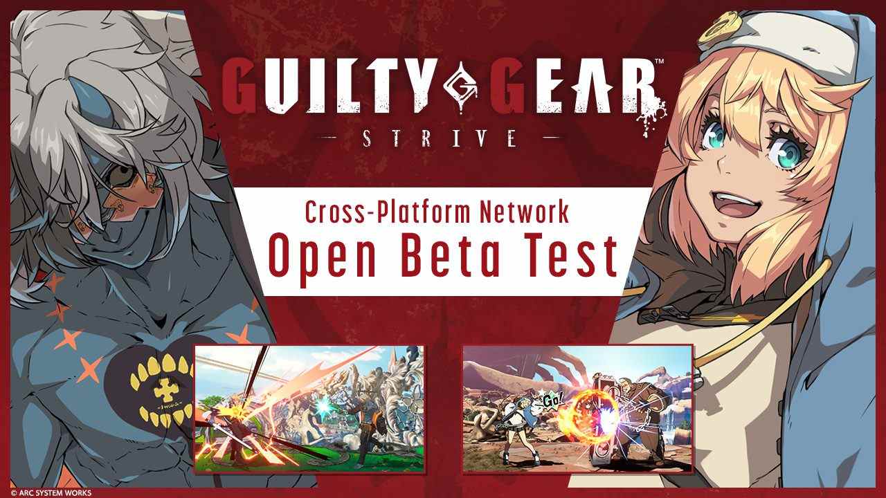 Guilty Gear: Strive test bêta ouvert cross-play gratuit du 14 au 17 octobre    
