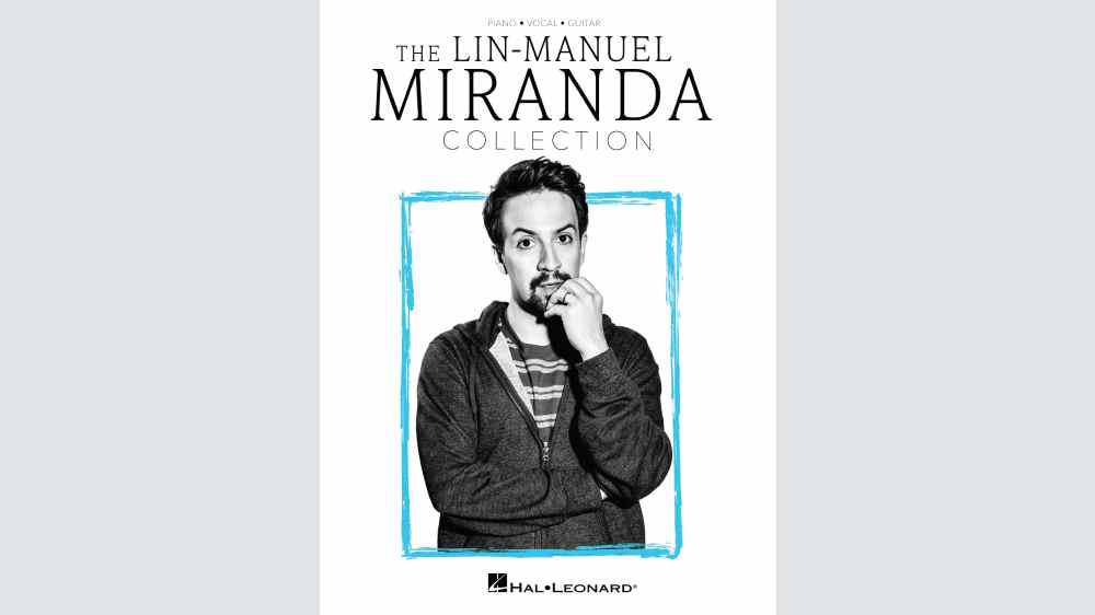 Lin-Manuel Miranda Songbook