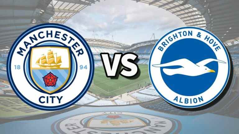 Man City vs Brighton en direct et comment regarder le match de Premier League en ligne, les files d’attente