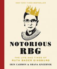 Notorious RBG: La vie et l’époque de Ruth Bader Ginsburg Résumé et description du guide d’étude