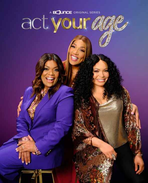 Act Your Age TV Show on Bounce TV: canceled or renewed?