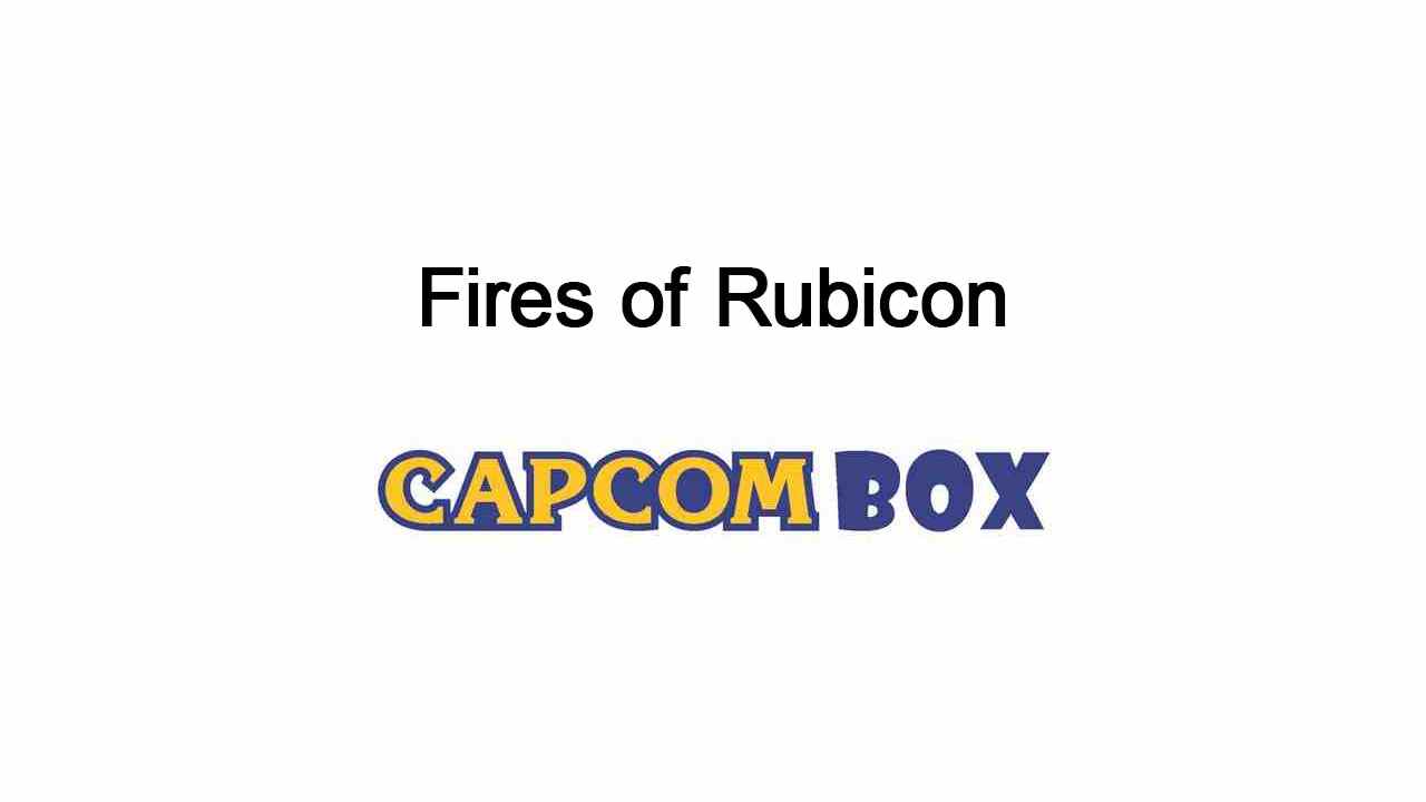  Bandai Namco dépose les marques Fires of Rubicon en Europe ;  Capcom dépose Capcom Box au Japon    
