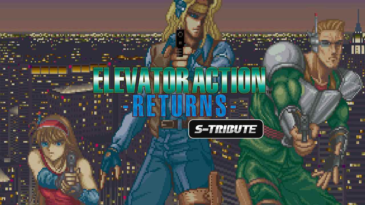 Elevator Action Returns Lancement de S-Tribute le 1er décembre    
