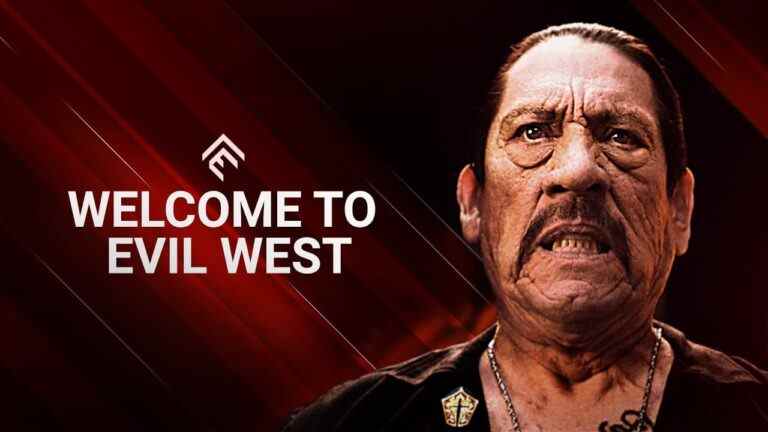 Evil West vous accueille avec Danny Trejo