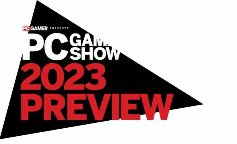 Le prochain PC Gaming Show vous montrera les jeux les plus chauds à attendre en 2023