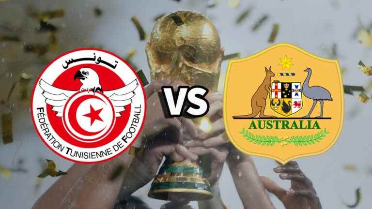 Tunisie vs Australie en direct: comment regarder le match de la Coupe du monde 2022 gratuitement en ligne