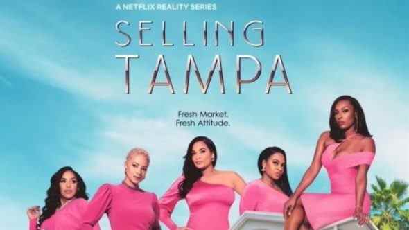 Selling Tampa TV Show on Netflix: canceled or renewed?