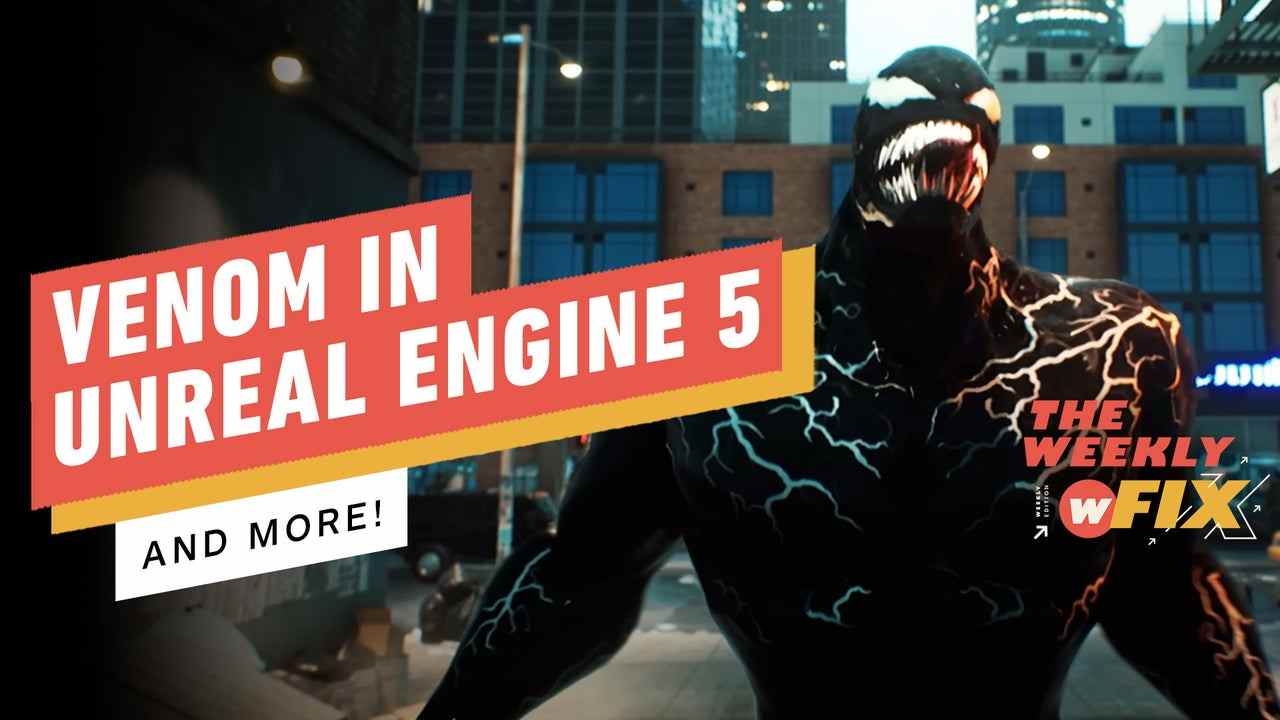  Venom dans Unreal Engine 5, les plans DC de James Gunn, et plus encore !  |  IGN Le correctif hebdomadaire
