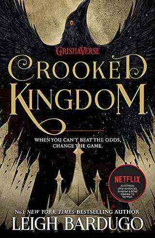 Crooked Kingdom de Leigh Bardugo