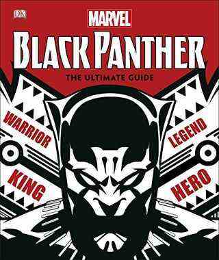 Marvel Black Panther Le guide ultime